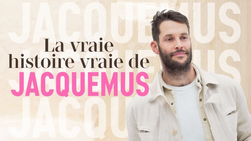 La Vraie Histoire Vraie De Jacquemus Documentaire En Replay