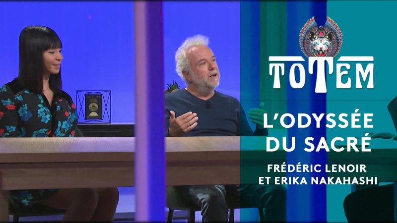 L odyssée du sacré en replay Totem