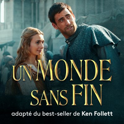 Un monde sans fin - Les épisodes en replay - France TV