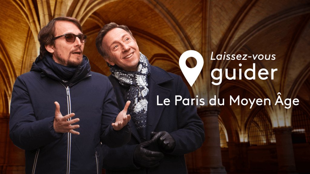 Laissez Vous Guider Le Paris Du Moyen Age En Streaming Replay France 2 France Tv