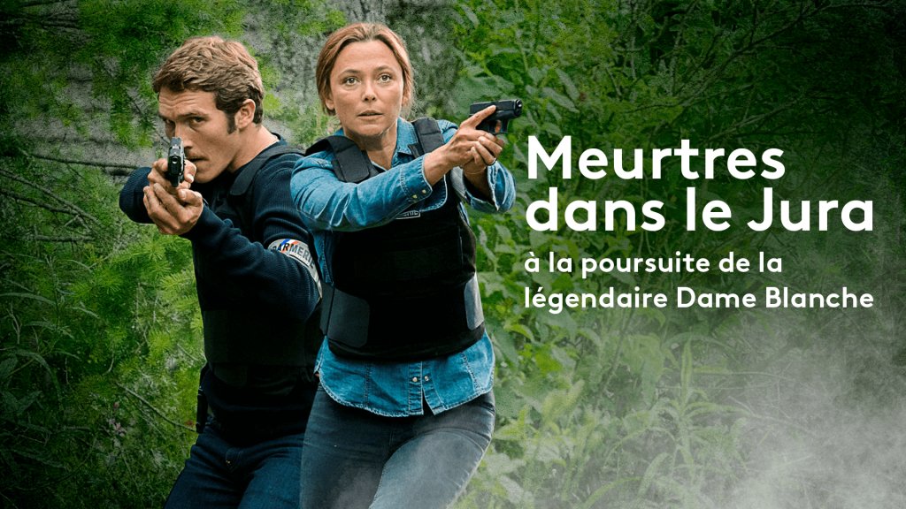 Meurtres A Meurtres Dans Le Jura En Streaming France Tv