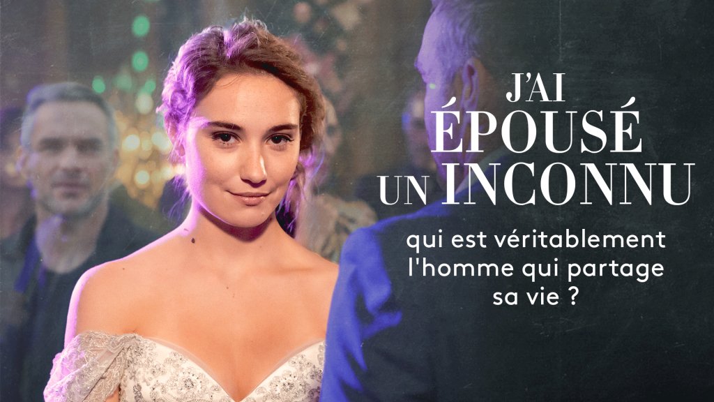 J Ai Epouse Un Inconnu En Streaming Replay France 2 France Tv