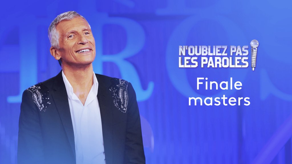 N Oubliez Pas Les Paroles Finale Masters En Streaming Replay France 2 France Tv