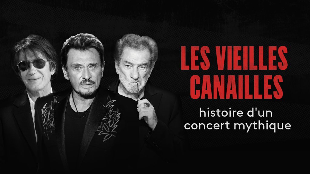 Les Vieilles Canailles Histoire D Un Concert Mythique En Streaming Replay France 3 France Tv