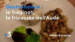 Replay Météo à La Carte Gastronomie Le Fréginat L