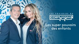 Les Pouvoirs Extraordinaires Du Corps Humain Tous Les Episodes En Streaming France Tv