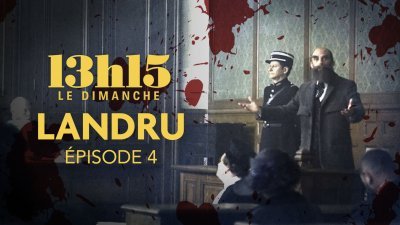 Landru - Episode 4 : “Voici Landru!” - vidéo undefined - france.tv