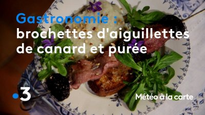 Météo à La Carte Gastronomie Brochettes Daiguillettes De Canard Et Purée Dexception