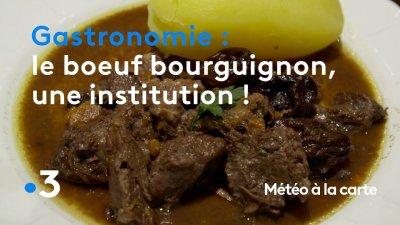 Gastronomie Le Bœuf Bourguignon Une Institution France 3