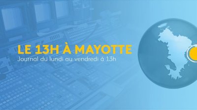 23/12/24 - 13h à Mayotte - vidéo undefined - france.tv