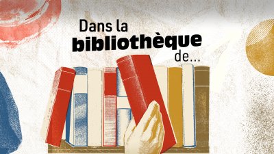 Dans la bibliothèque de... - Replay et vidéos en streaming - France tv