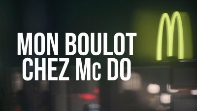 Mon boulot chez Mc Do, le documentaire - vidéo undefined - france.tv