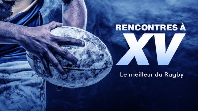 rencontre a xv du 5 juin