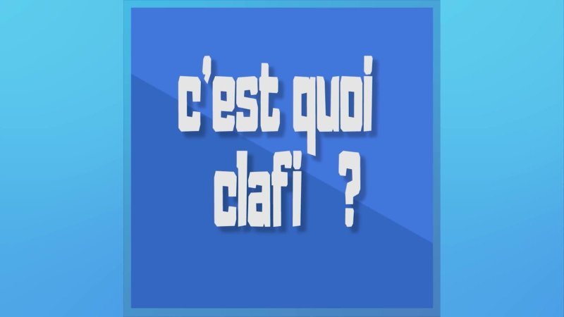 Que Veut Dire "clafi" ? En Replay - Parlez-vous Le Sud