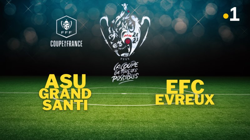 Football : 8ème Tour De La Coupe De France En Direct En Replay - 100% Web