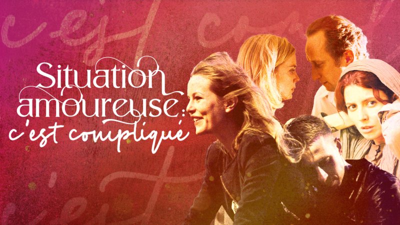 Situation Amoureuse C Est Complique Toutes Les Videos En Streaming France Tv