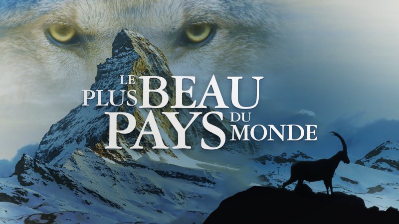 Le plus beau pays du monde France TV