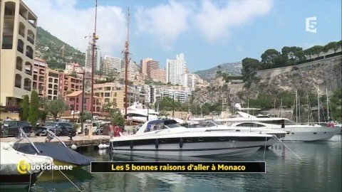 Les 5 Bonnes Raisons D'aller à Monaco - Extrait Vidéo La Quotidienne