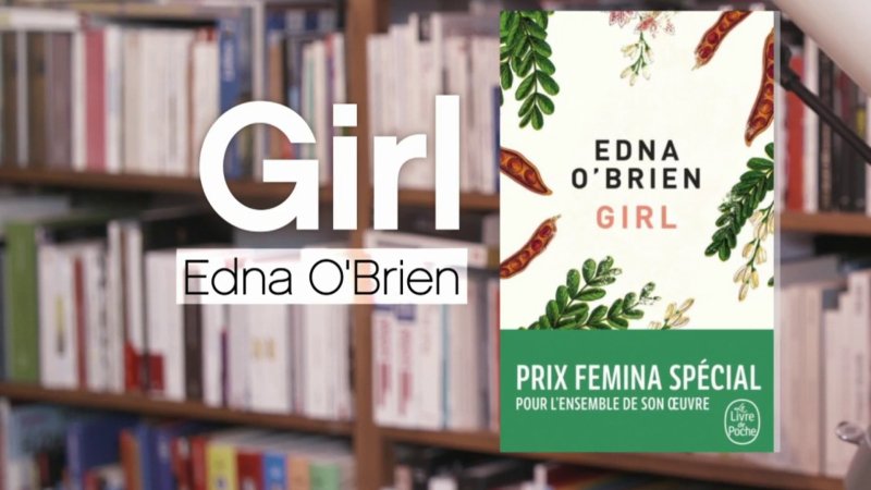 Girl - Edna O'brien En Replay - La P'tite Librairie