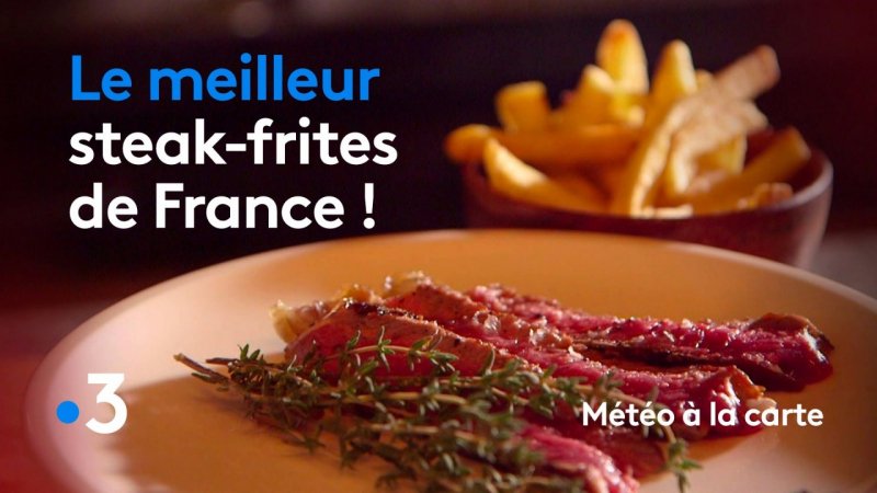 Replay Météo à La Carte Météo à La Carte Recette Steak