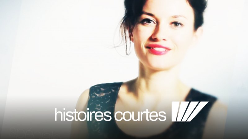 Histoires courtes en streaming sur france.tv  Pluzz