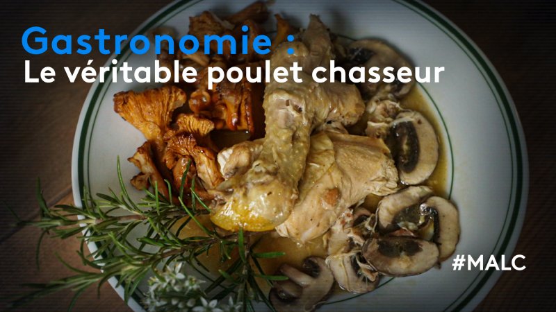 M t o la carte Gastronomie le v ritable poulet chasseur