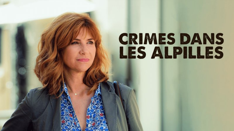 Crime Dans Les Alpilles En Streaming Replay France 3 France Tv