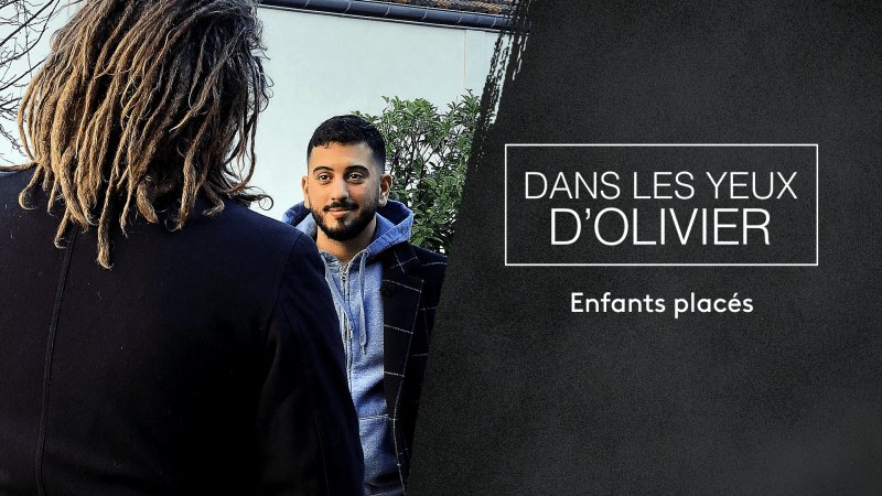 Dans Les Yeux D Olivier Enfants Places En Streaming Replay France 2 France Tv