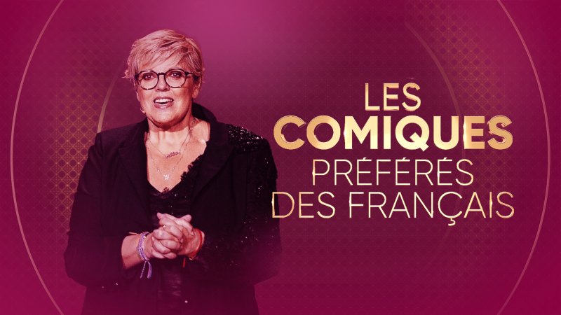 Les Comiques Préférés Des Français - France TV