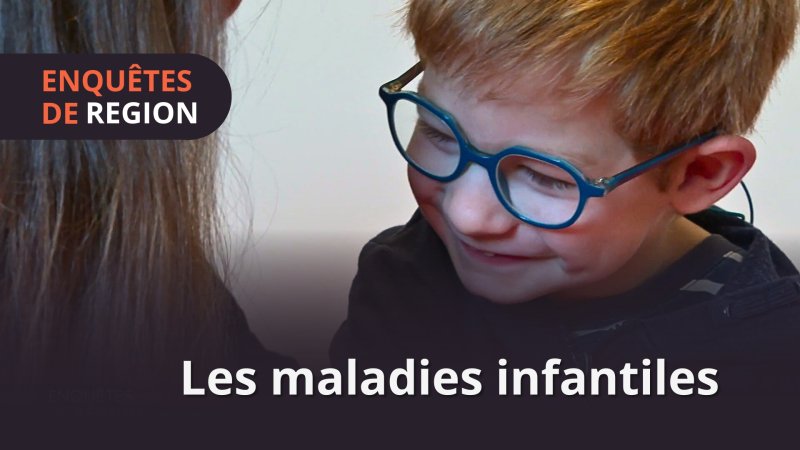 Les maladies infantiles - vidéo undefined - france.tv