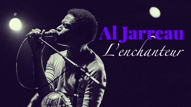 Al Jarreau L Enchanteur En Streaming Replay France O France Tv