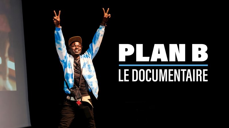 Plan B - Documentaire En Replay