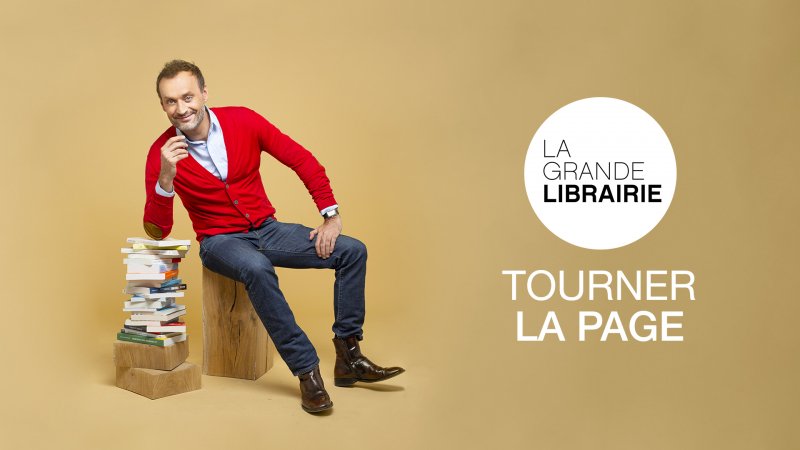 Replay La Grande Librairie, La Grande Librairie Émission Du Mercredi 12 ...