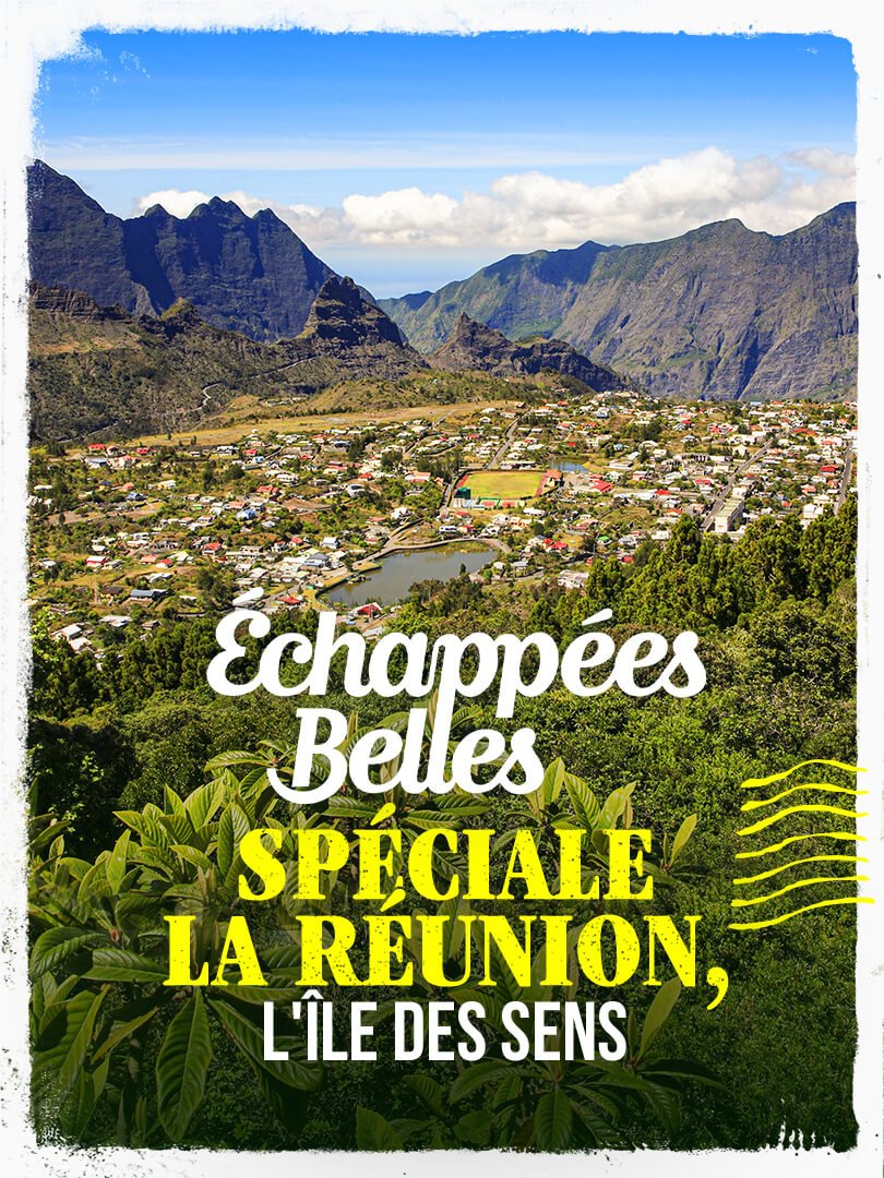Échappées belles - La Réunion, île nature