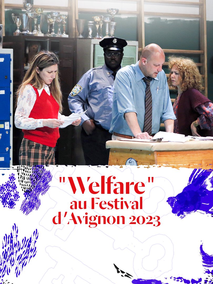 Welfare  Festival d'Avignon