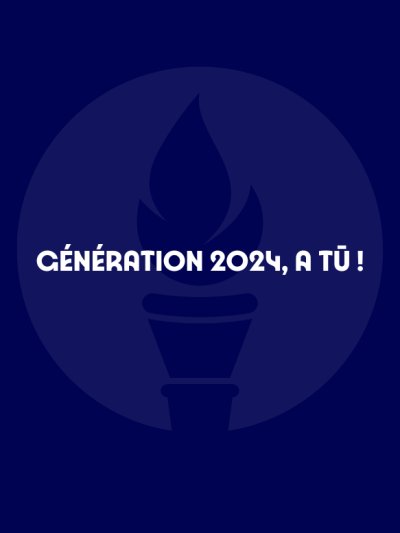 Génération 2024, a tū ! - vidéo undefined - france.tv