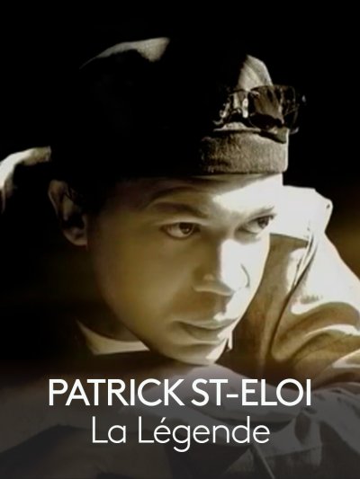 Patrick St-Eloi, la légende - vidéo undefined - france.tv