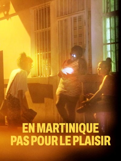 En Martinique, pas pour le plaisir. De l'exil à la prostitution - vidéo undefined - france.tv