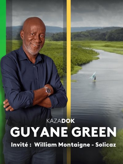 Guyane Green - vidéo undefined - france.tv