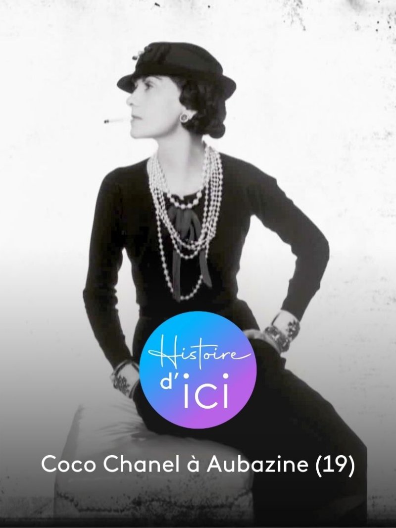 Aubazine, Coco Chanel - vidéo undefined - france.tv