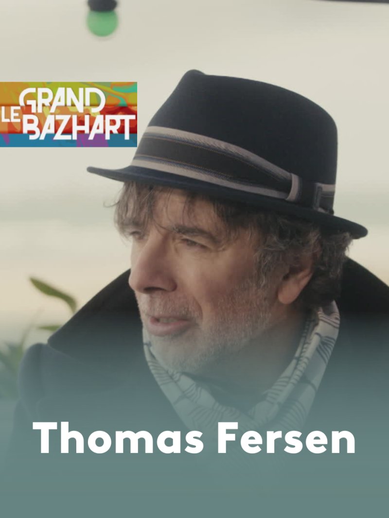 Thomas Fersen - vidéo undefined - france.tv