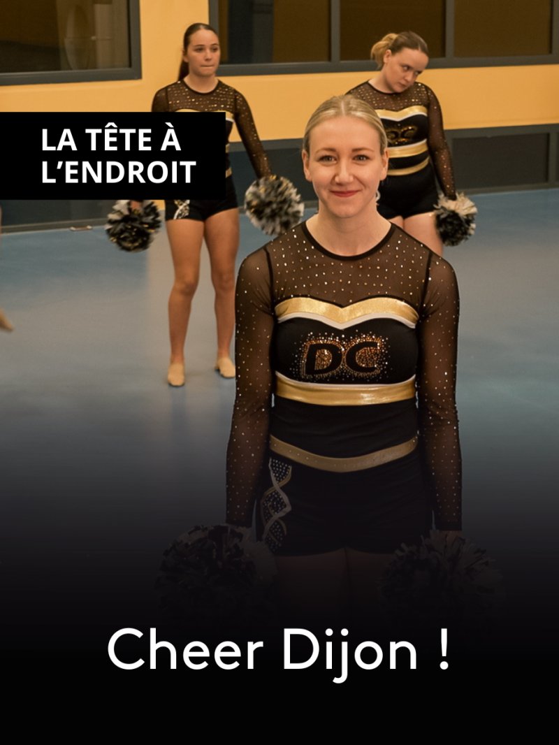 Cheer Dijon ! - vidéo undefined - france.tv